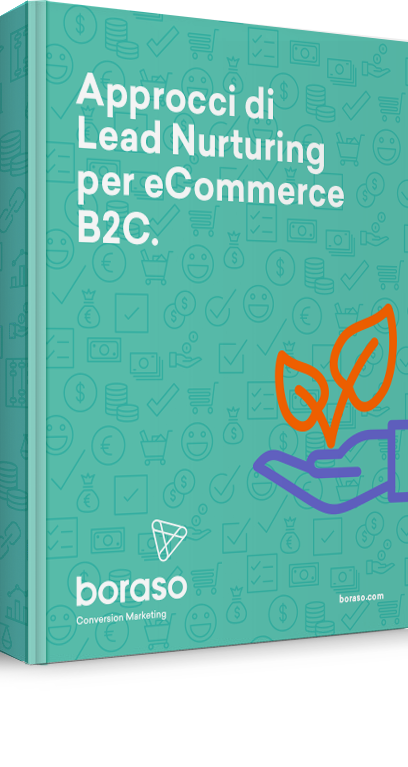 Approcci di Lead Nurturing per eCommerce.